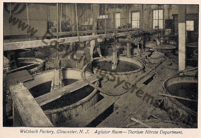 Welsbach factory agitator room thorium nitrate